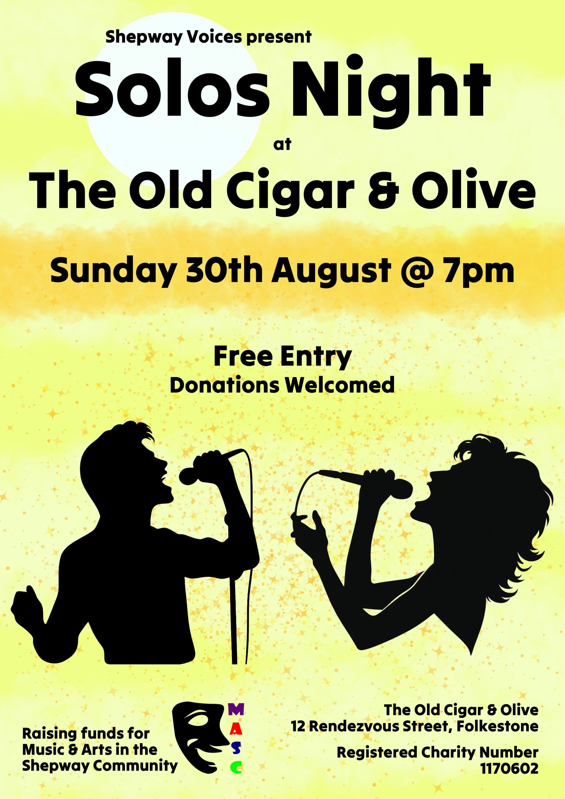 Solos night poster - fundraiser raising money for Music and Arts for the Shepway Community, registered charity number 1170602. Shepway Voices and Showtime Choir present Solos Night at the Old Cigar and Olive 12 Rendezvous Street, Folkestone, 30th August 2026 at 7pm. Free entry, donations welcome.